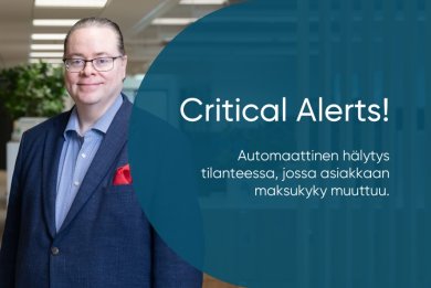 Critical Alerts! -valvonta automatisoi luottotietojen seurannan